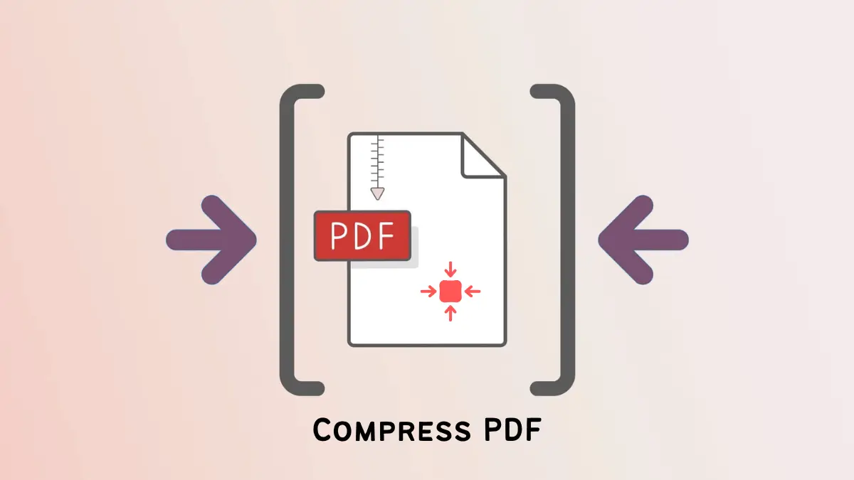 Best PDF Compression Techniques to Reduce File Size Without Quality Loss